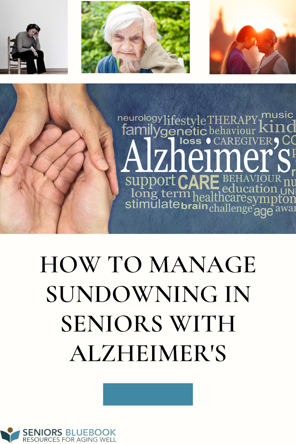 How To Manage Sundowning In Seniors With Alzheimer's | SBB